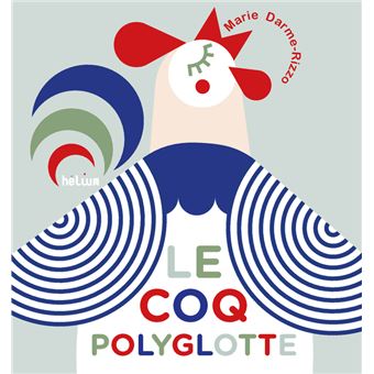 Le Coq polyglotte