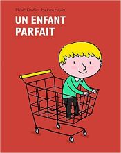 Un enfant parfait art